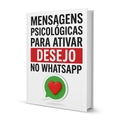 Comunicação Afetiva pelo WhatsApp: Guia de Conexão e Relacionamento
